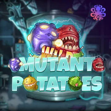 Mutant Potatoes - MASURAPLAY77