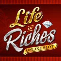 Life Of Riches - MASURAPLAY77