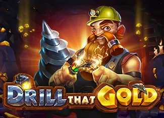 Drill That Gold - MASURAPLAY77