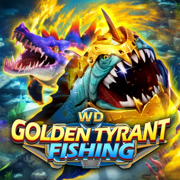 WD Golden Tyrant Fishing - MASURAPLAY77