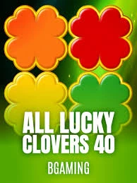 Bgaming : All Lucky Clover 40 - MASURAPLAY77