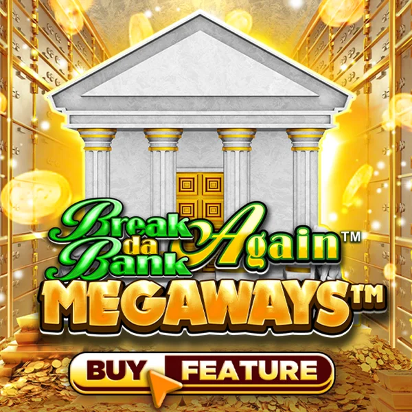 Break Da Bank Again&trade; MEGAWAYS&trade; - MASURAPLAY77
