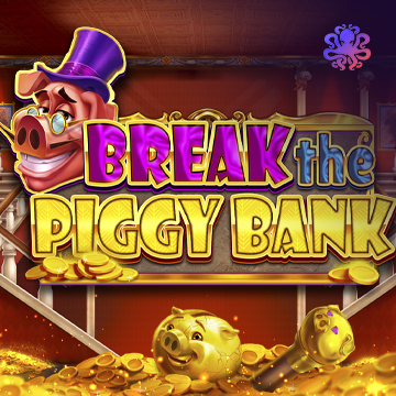 Break the Piggy Bank - MASURAPLAY77