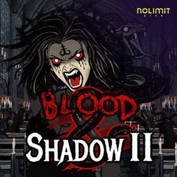 Blood & Shadow 2 - MASURAPLAY77