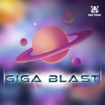 Redtiger : Giga Blast - MASURAPLAY77