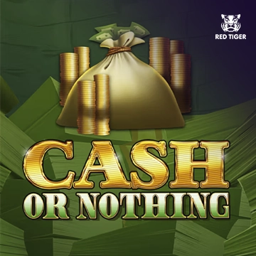 Redtiger : Cash Or Nothing - MASURAPLAY77