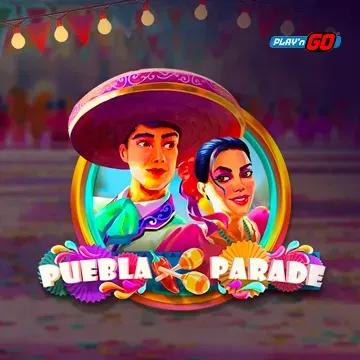 PlaynGo : Puebla Parade - MASURAPLAY77