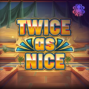 Twice As Nice - MASURAPLAY77