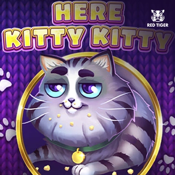 Redtiger : Here Kitty Kitty - MASURAPLAY77