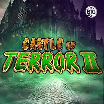 Bigtime : Castle of Terror II - MASURAPLAY77