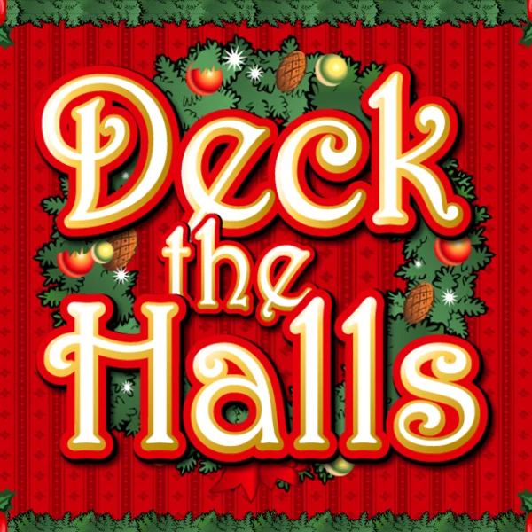 Deck the Halls - MASURAPLAY77