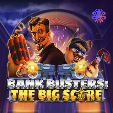 Bank Busters: The Big Score - MASURAPLAY77