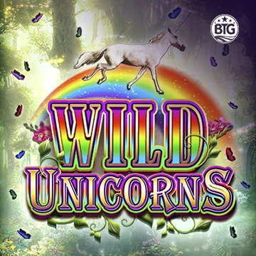 Bigtime : Wild Unicorns - MASURAPLAY77