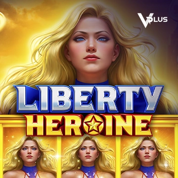 Liberty Heroine - MASURAPLAY77