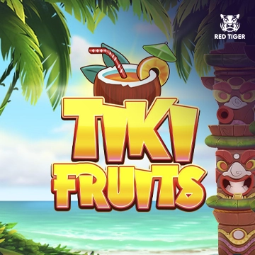 Redtiger : Tiki Fruits - MASURAPLAY77