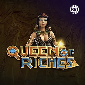 Bigtime : Queen of Riches - MASURAPLAY77