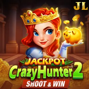 Jili : Crazy Hunter2 - MASURAPLAY77